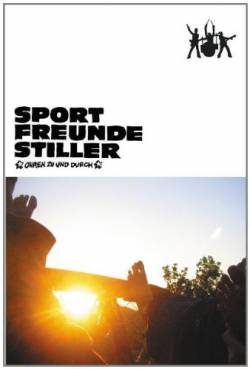 Sportfreunde Stiller : Ohren zu und Durch